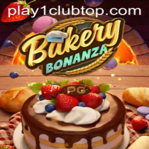 BakeryBonanza: A Delicious Adventure at PLAY1.CLUB