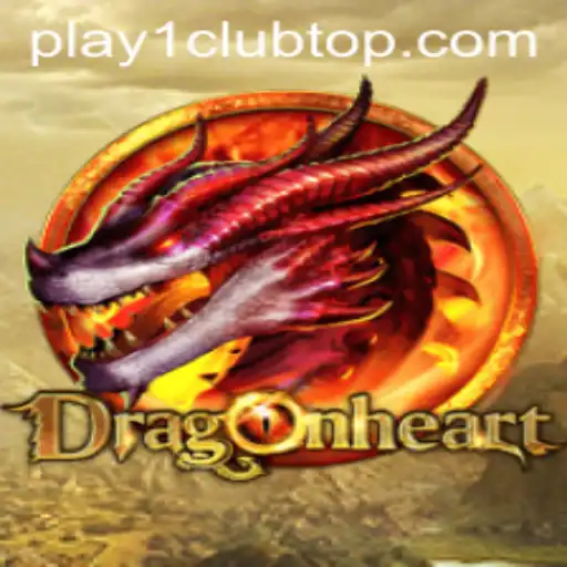Explore the Enchanting World of DragonHeart and Unleash the Power of PLAY1.CLUB
