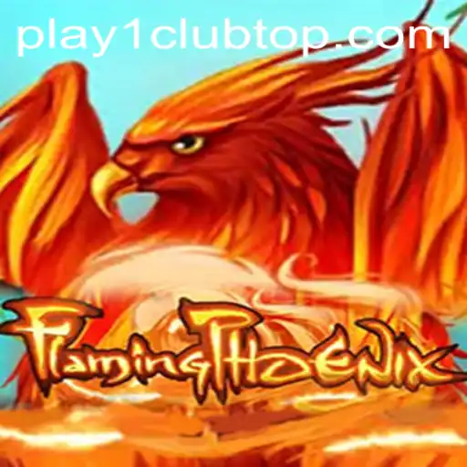 Exploring FlamingPhoenix: The Ultimate Gaming Experience at PLAY1.CLUB
