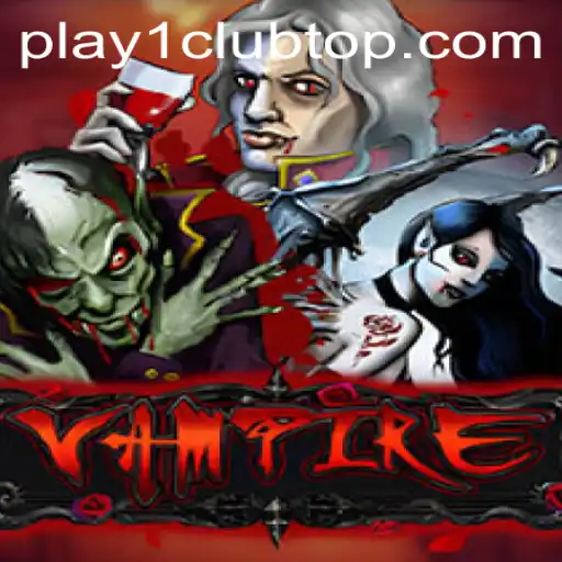 Exploring the Thrilling World of Vampire: A Deep Dive into PLAY1.CLUB's Gaming Experience